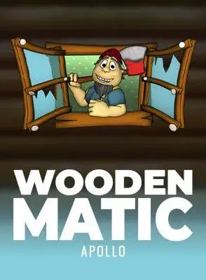 Wooden Matic